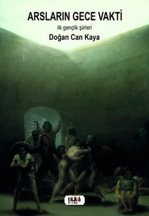 Arsların Gece Vakti - İlk Gençlik Şiirleri | Tilki Yayınları