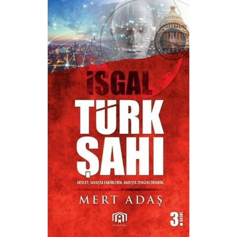 İşgal Türk Şah-ı | Benim Kitap