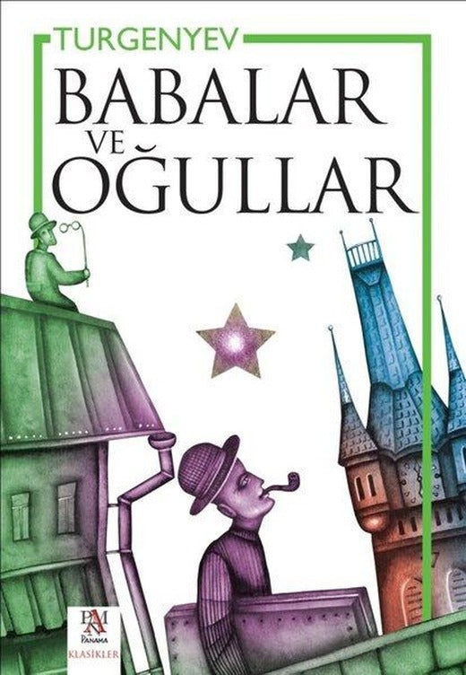 Babalar ve Oğullar | Panama Yayıncılık (İnce Kapak)