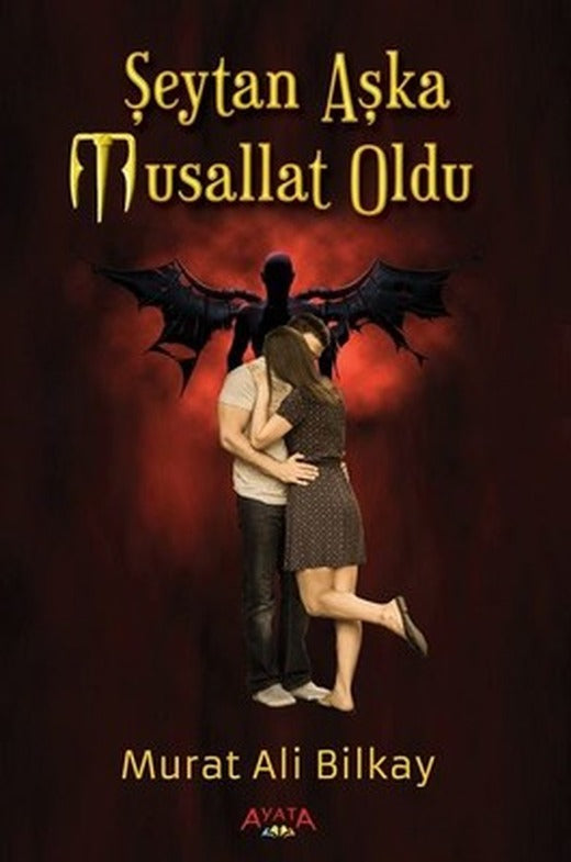 Şeytan Aşka Musallat Oldu | Ayata