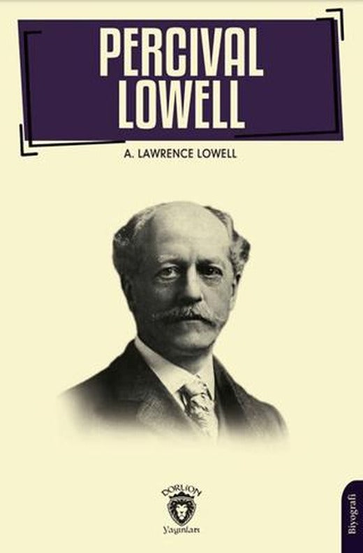 Percival Lowell’ın Biyografisi