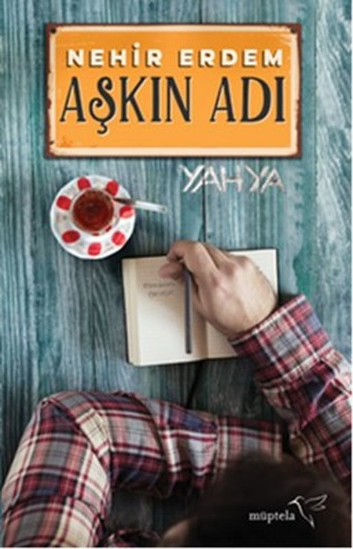 Aşkın Adı Yahya | Müptela Yayınları (İnce Kapak)