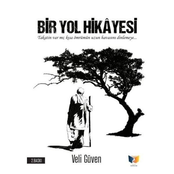 Bir Yol Hikayesi | Ateş Yayınları (İnce Kapak)