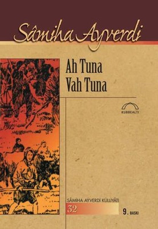 Ah Tuna Vah Tuna | Kubbetli Neşriyatı