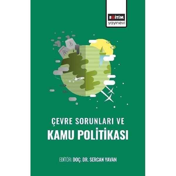 Çevre Sorunları ve Kamu Politikası | Eğitim Yayınevi (İnce Kapak)