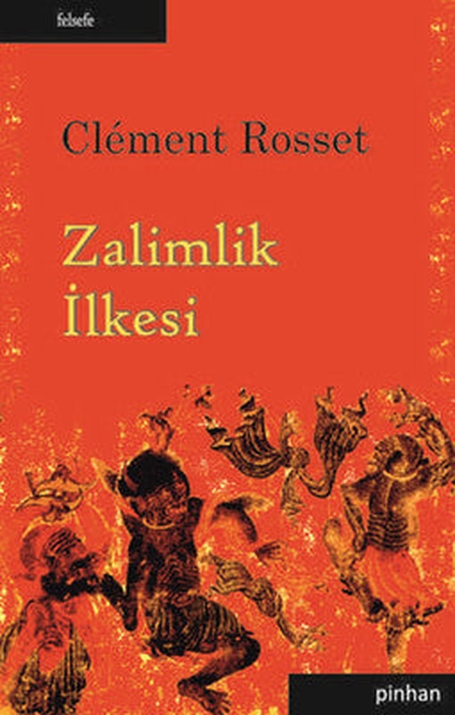 Zalimlik İlkesi | Pinhan Yayıncılık