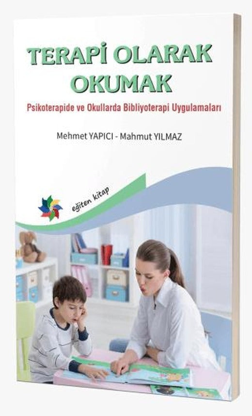 Terapi Olarak Okumak | Eğiten Kitap (Ciltsiz)