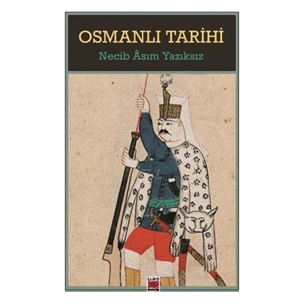 Osmanlı Tarihi | Elips Kitapları (İnce Kapak)