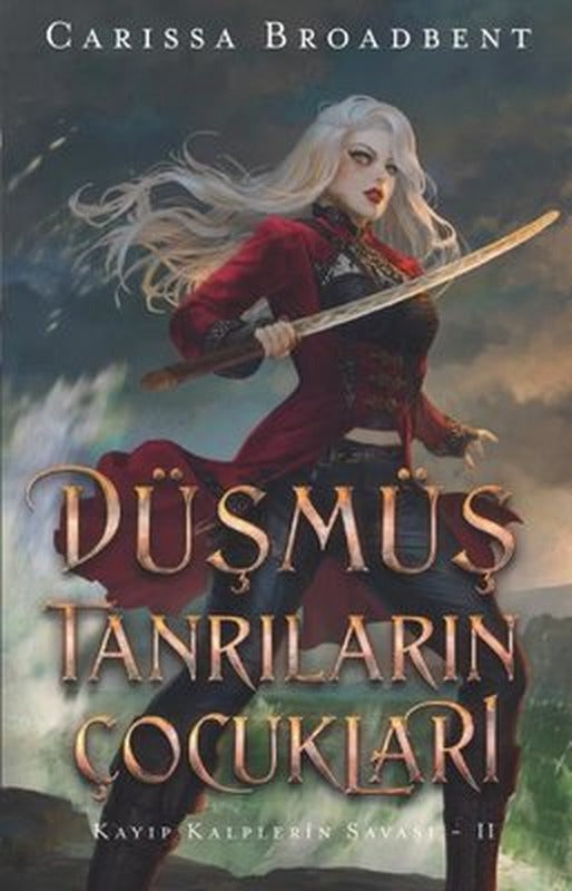 Düşmüş Tanrıların Çocukları - Kayıp Kalplerin Savaşı 2 | Martı Yayınları (Ciltli)