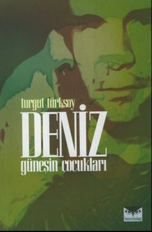 Deniz Güneşin Çocukları | Büyülüdağ (İnce Kapak)