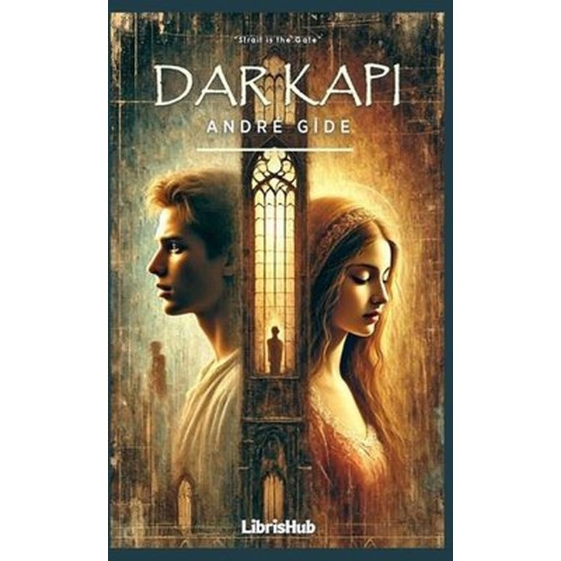 Dar Kapı | Librishub Yayınları (İnce Kapak )