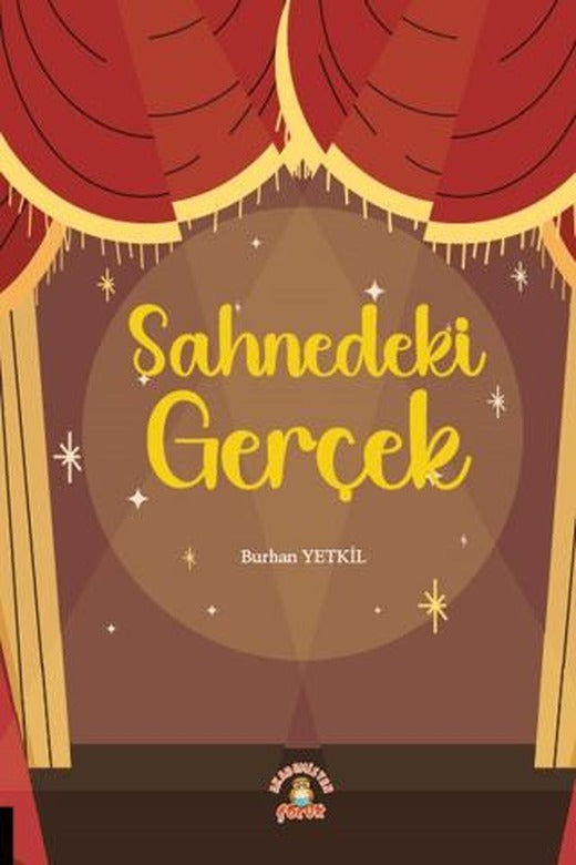 Sahnedeki Gerçek | Akademisyen Kitabevi (Ciltsiz)