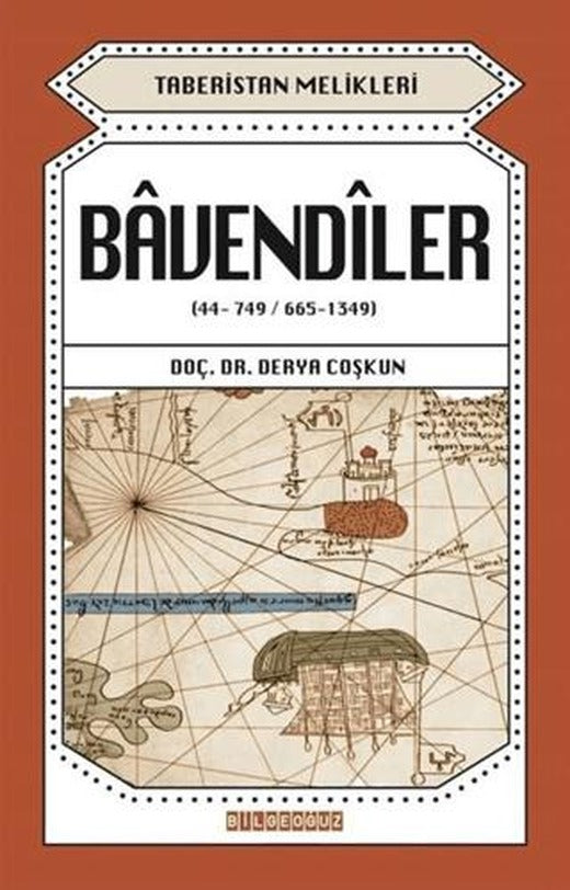 Bavendiler (44-749 / 665-1349) | Bilgeoğuz Yayınları (Ciltsiz)