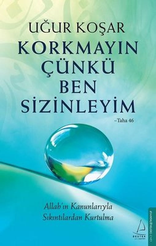 Korkmayın Çünkü Ben Sizinleyim | Destek Yayınları (İnce Kapak)