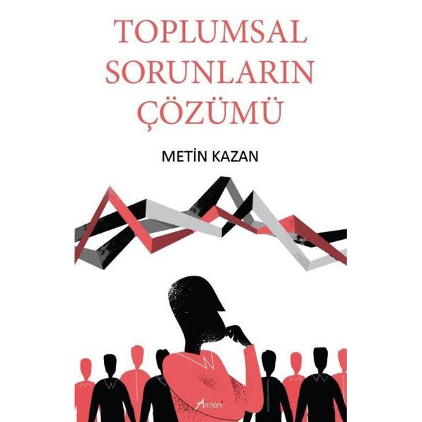 Toplumsal Sorunların Çözümleri | Armoni (İnce Kapak)