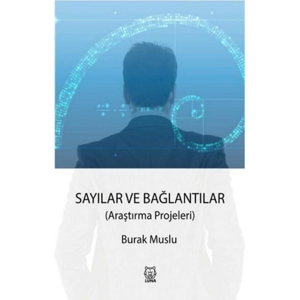 Sayılar ve Bağlantılar - Araştırma Projeleri | Luna Yayınları