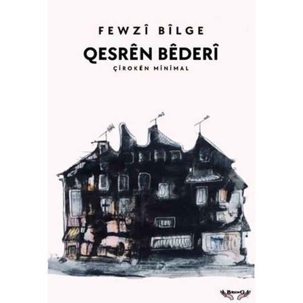 Qesren Bederi - Çiroken Minimal | Bejing Yayınları (İnce Kapak)