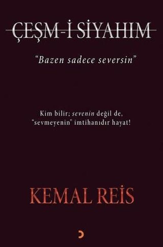 Çeşm-i Siyahım
