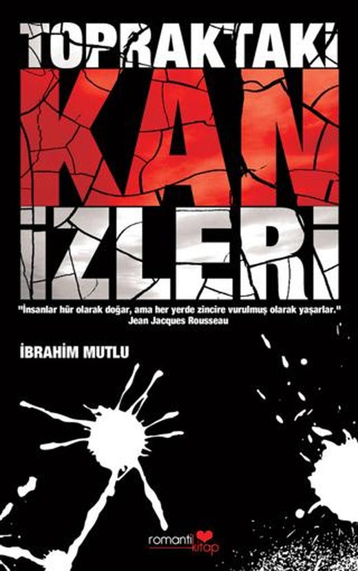Topraktaki Kan İzleri