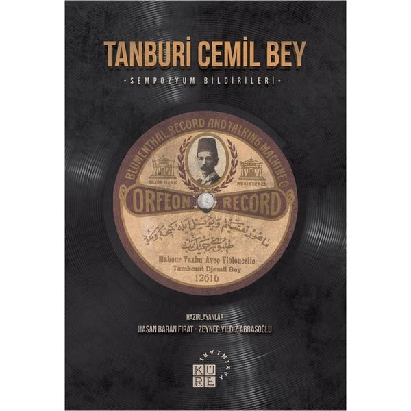 Tanburi Cemil Bey | Küre Yayınları (Ciltsiz)