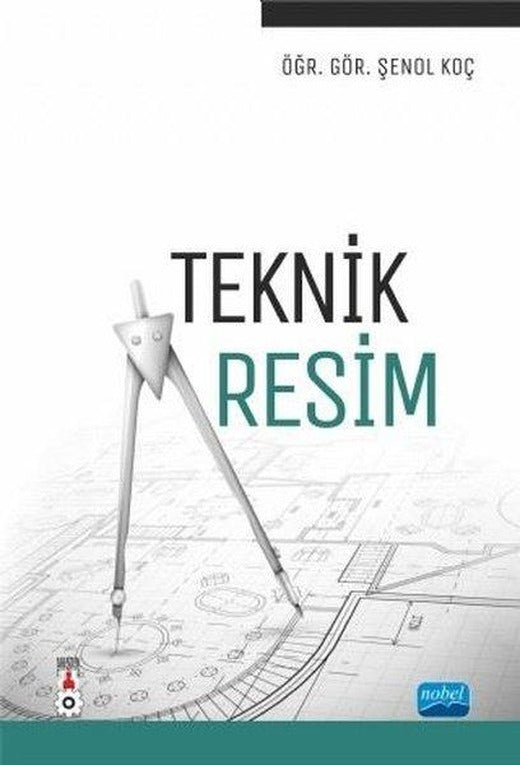 Teknik Resim | Nobel Akademik Yayıncılık (İnce Kapak)