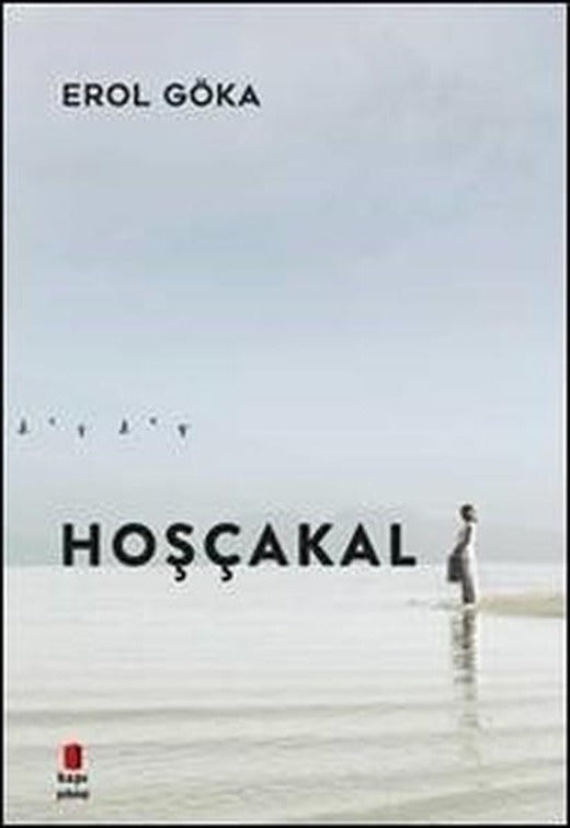 Hoşçakal | Kapı Yayınları (İnce Kapak)