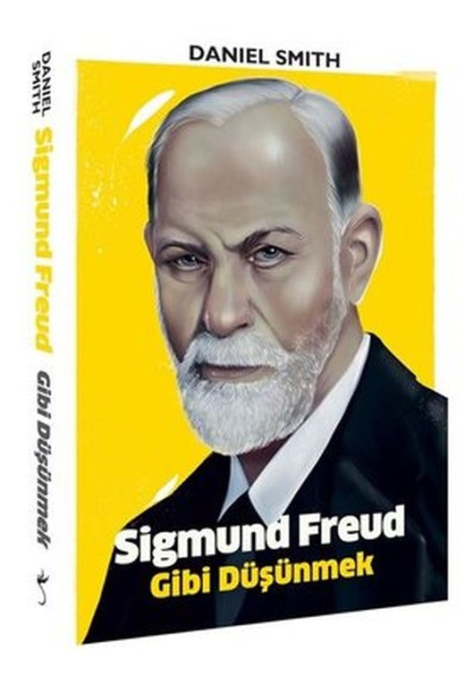 Sigmund Freud Gibi Düşünmek | İndigo Yayınları