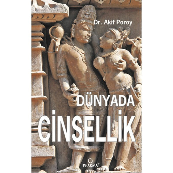 Dünyada Cinsellik | Dharma Yayınları (Ciltsiz)