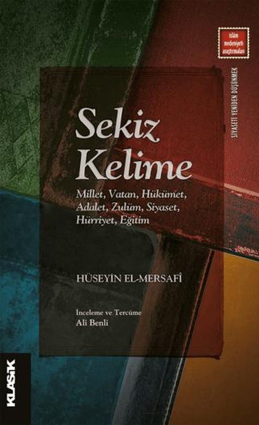 Sekiz Kelime | Klasik Yayınları (Ciltsiz)