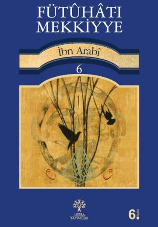 Fütuhat-ı Mekkiyye 6
