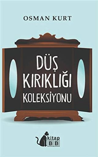 Düş Kırıklığı Koleksiyonu
