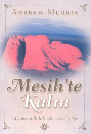 Mesih’te Kalın | Haberci Basın Yayın (Ciltsiz)  - Resim 1