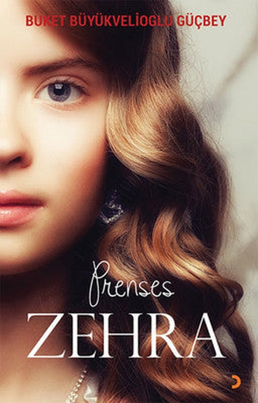 Prenses Zehra | Cinius