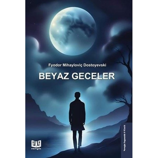 Beyaz Geceler | Vaveyla (İnce Kapak)