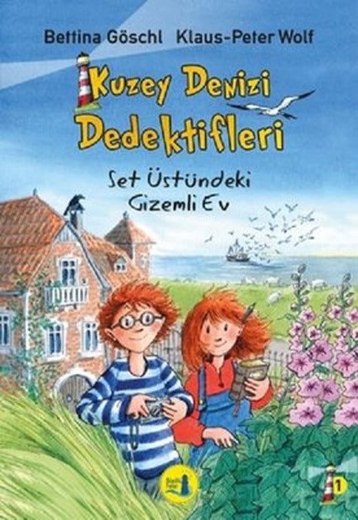 Set Üstündeki Gizemli Ev-Kuzey Denizi Dedektifleri 1 | Büyülü Fener (İnce Kapak)