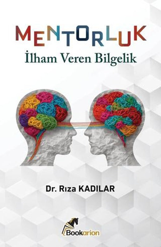 Mentorluk: İlham Veren Bilgelik