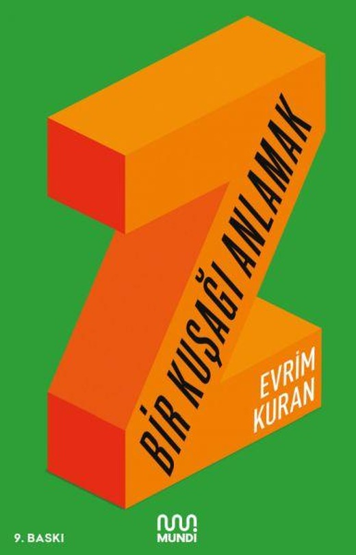 Z - Bir Kuşağı Anlamak - Evrim Kuran - Mundi