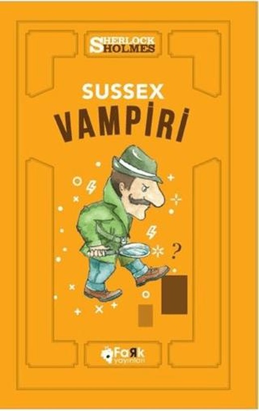 Sussex Vampiri - Sherlock Holmes | Fark Yayınları (Ciltsiz)