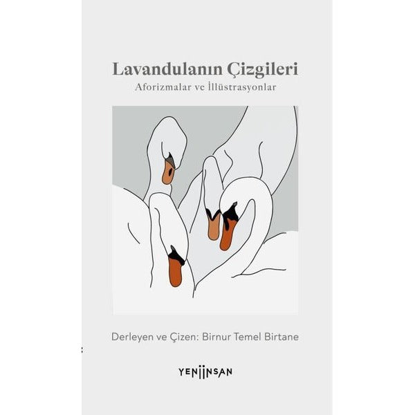 Lavandulanın Çizgileri - Aforizmalar ve İllüstrasyonlar | Yeni İnsan Yayınevi