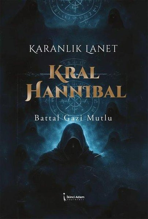 Kral Hannibal - Karanlık Lanet | İkinci Adam Yayınları (İnce Kapak)