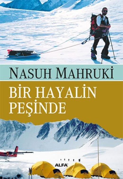 Bir Hayalin Peşinde | Alfa Yayıncılık (İnce Kapak)