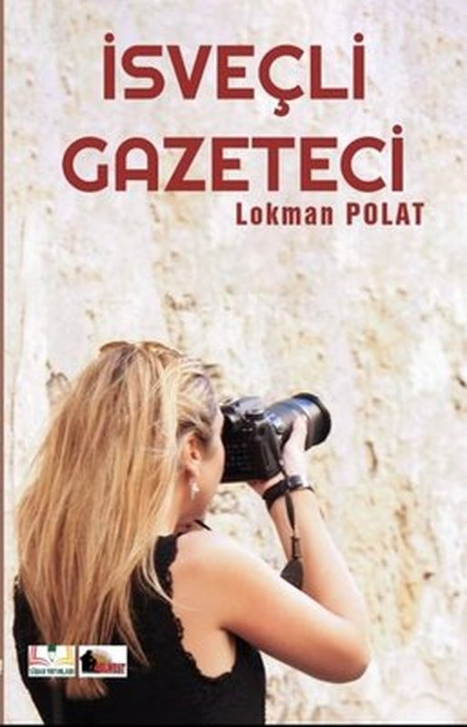 İsveçli Gazeteci | Sidar Yayınları