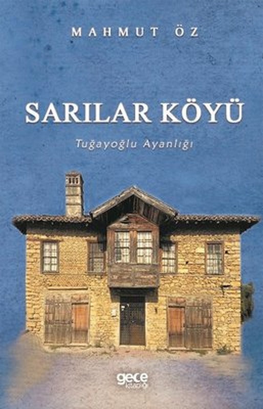 Sarılar Köyü | Gece Kitaplığı