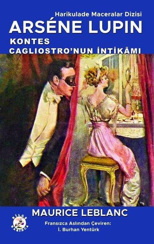 Kontes Cagliostro'nun İntikamı - Arsene Lupin | Bilge Karınca Yayınları (İnce Kapak)