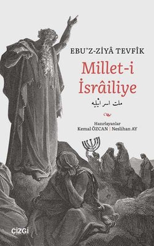 Millet-i İsrailiye | Çizgi Kitapevi