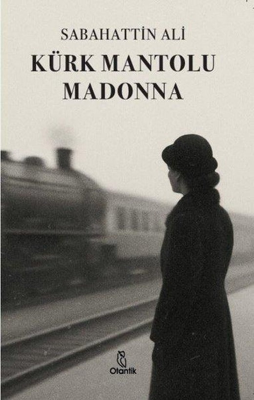 Kürk Mantolu Madonna | Otantik Kitap (İnce Kapak)