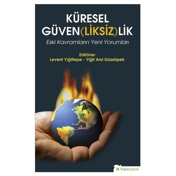 Küresel Güven(liksiz)lik | Hiperlink (İnce Kapak)