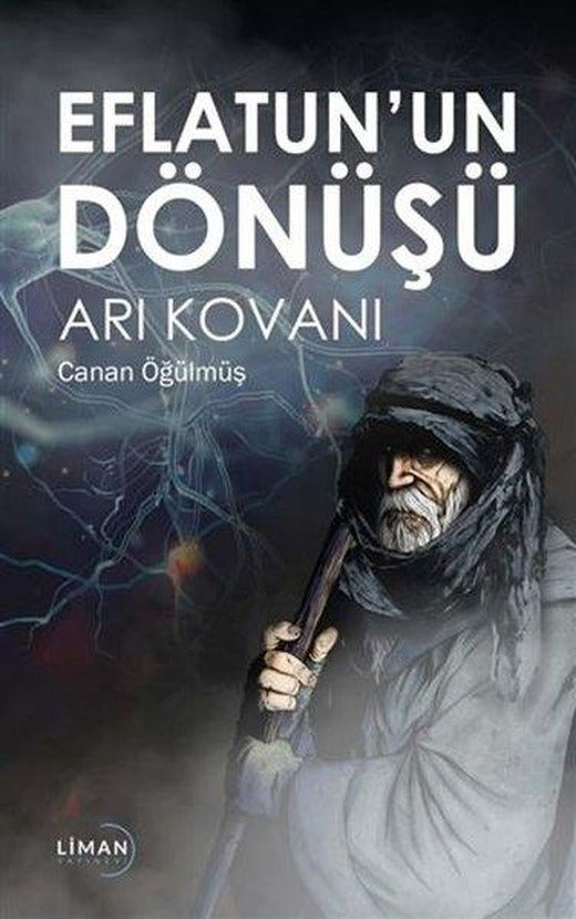 Eflatun'un Dönüşü - Arı Kovanı | Liman Yayınevi (İnce Kapak)