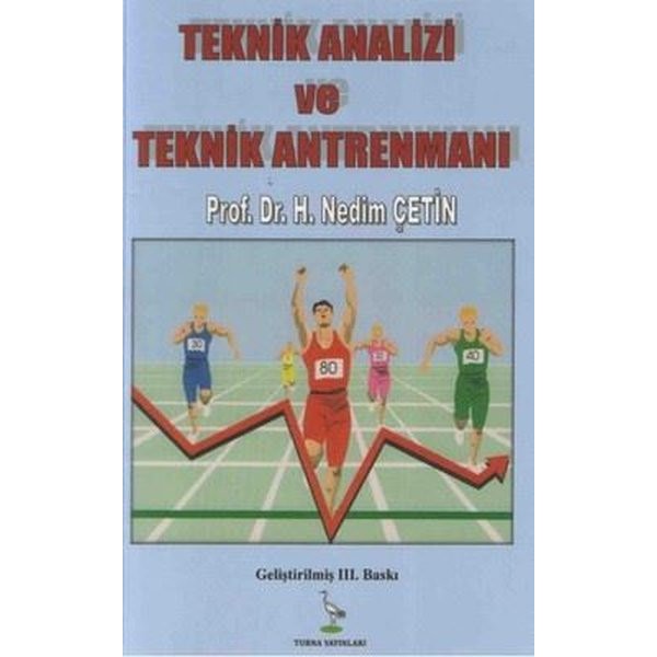 Teknik Analizi ve Teknik Antrenmanı