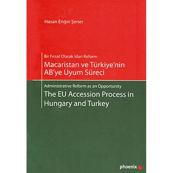 Macaristan ve Türkiye’nin AB’ye Uyum Süreci